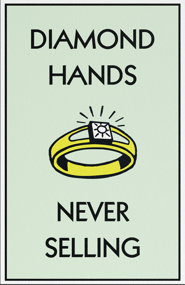 Diamond hands — never selling
